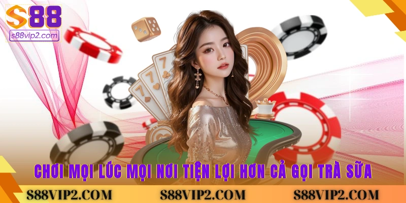 Trang chủ Chơi mọi lúc mọi nơi, tiện lợi hơn cả gọi trà sữa